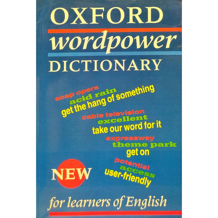 Oxford Wordpower Dictionary - Αγγλοελληνικό λεξικό Oxford Wordpower Dictionary - Αγγλοελληνικό λεξικό
