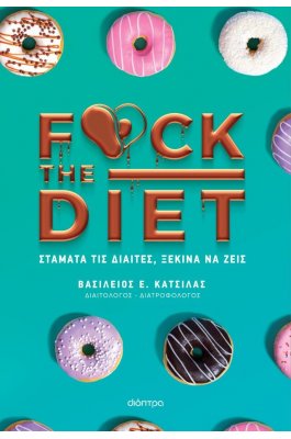F@ck the diet