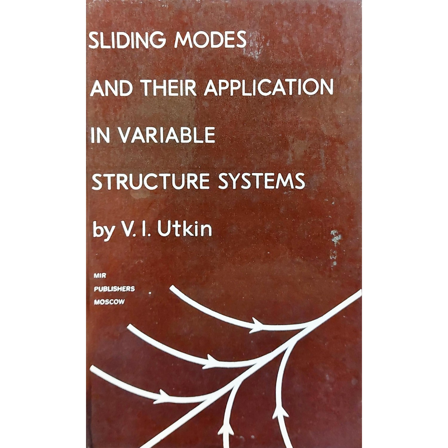 Sliding modes and their appliccation in variable structure systems