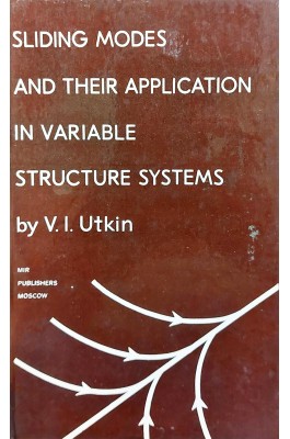 Sliding modes and their appliccation in variable structure systems