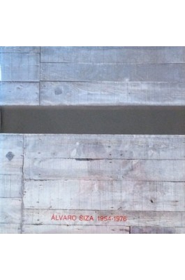 Alvaro Siza 1954-1976